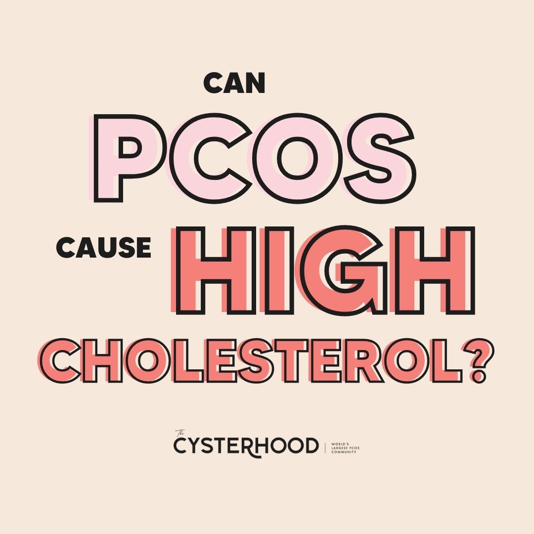 Can PCOS Cause High Cholesterol?