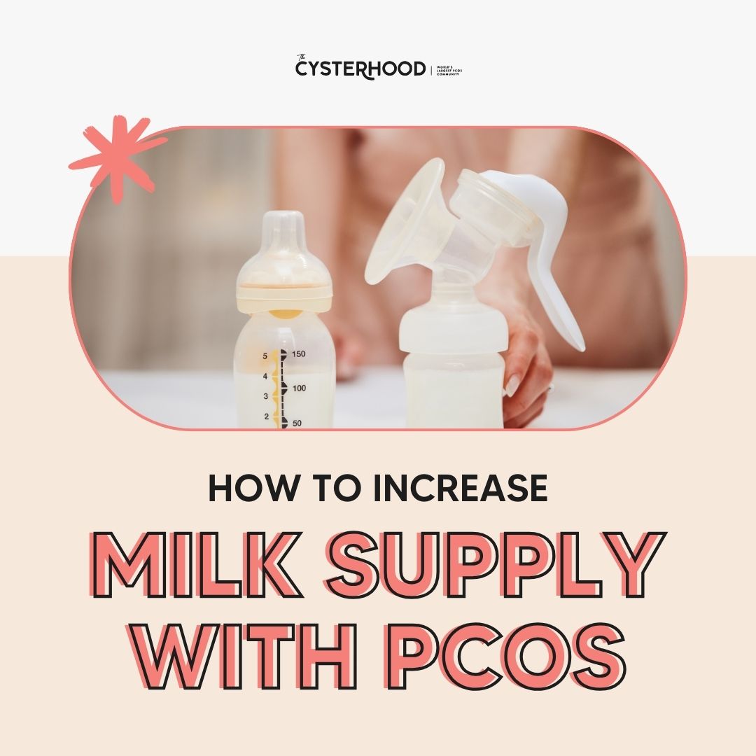 how to increase milk supply with pcos