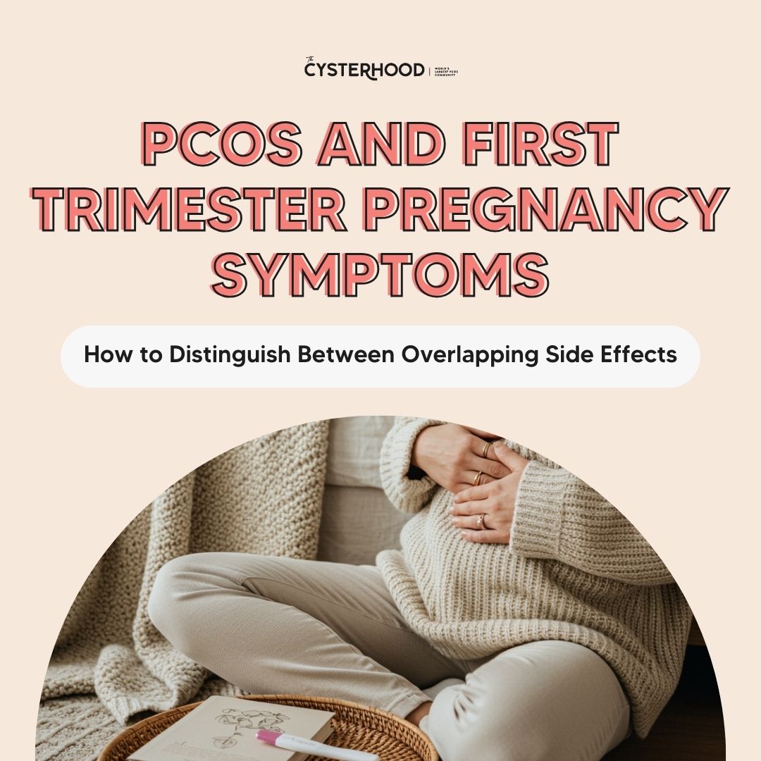 pcos and first trimester pregnancy symptoms