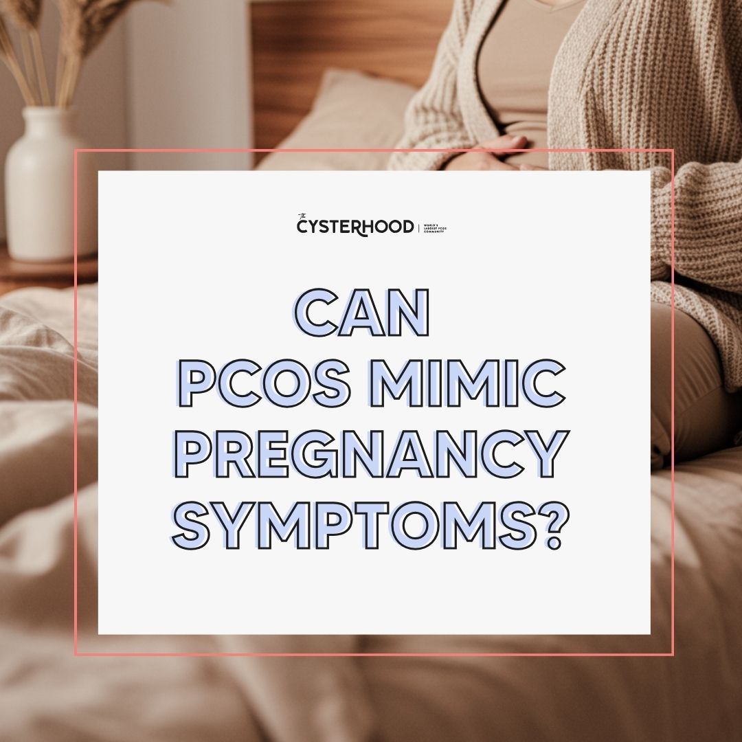 can pcos mimic pregnancy symptoms