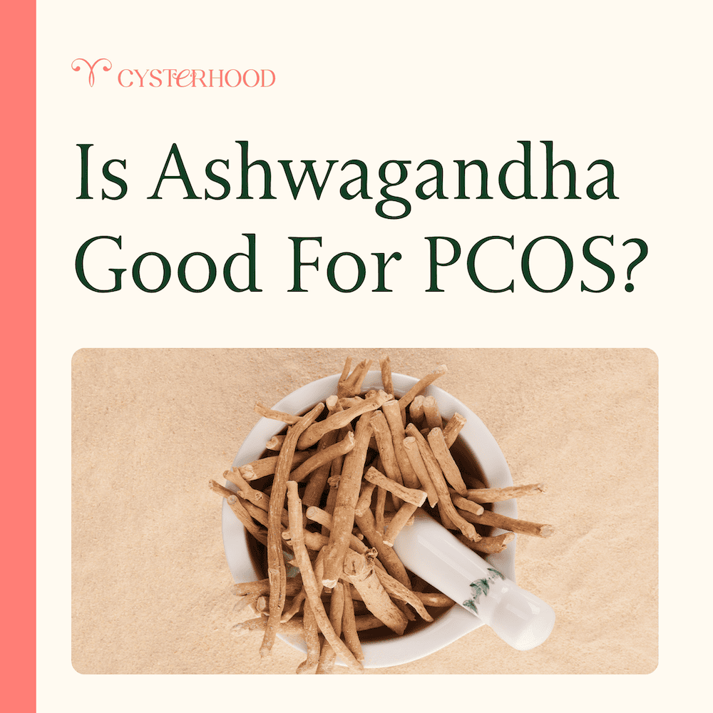 Is Ashwagandha good for PCOS?