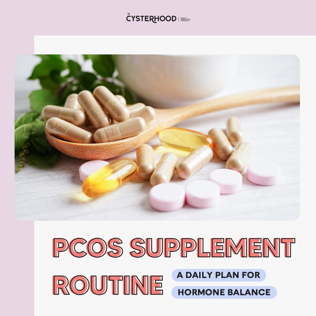 PCOS Supplement Routine: A Daily Plan for Hormone Balance