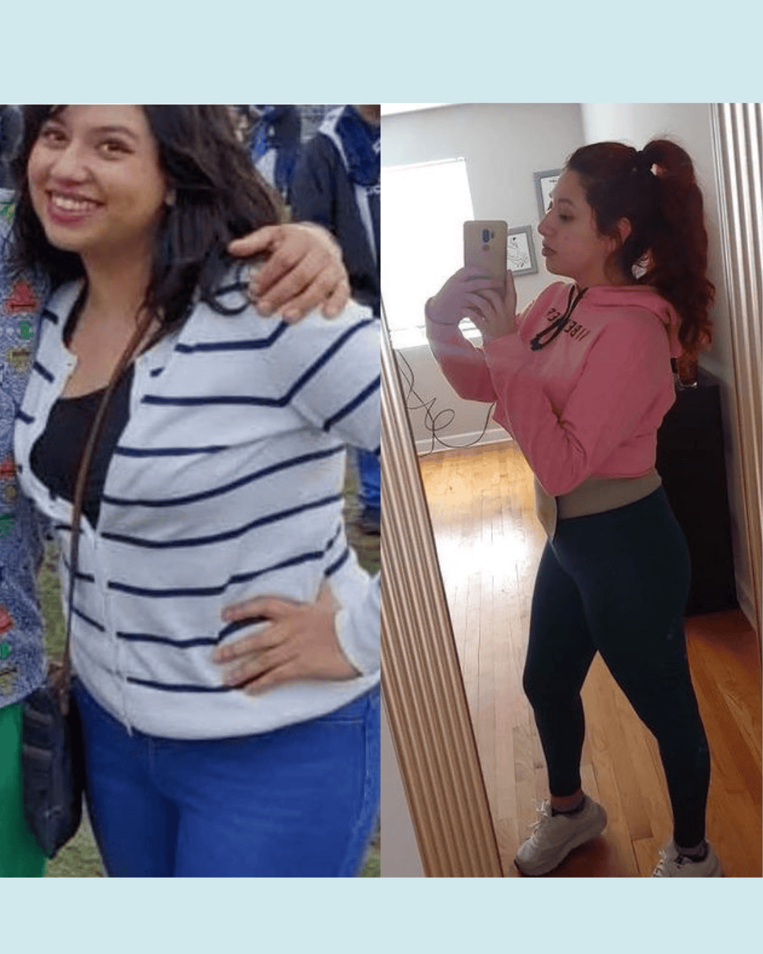 Before-and-after photo of a woman showing weight-loss progress: left in a striped cardigan and blue jeans, smiling; right in a pink hoodie and black leggings taking a mirror selfie in workout attire.