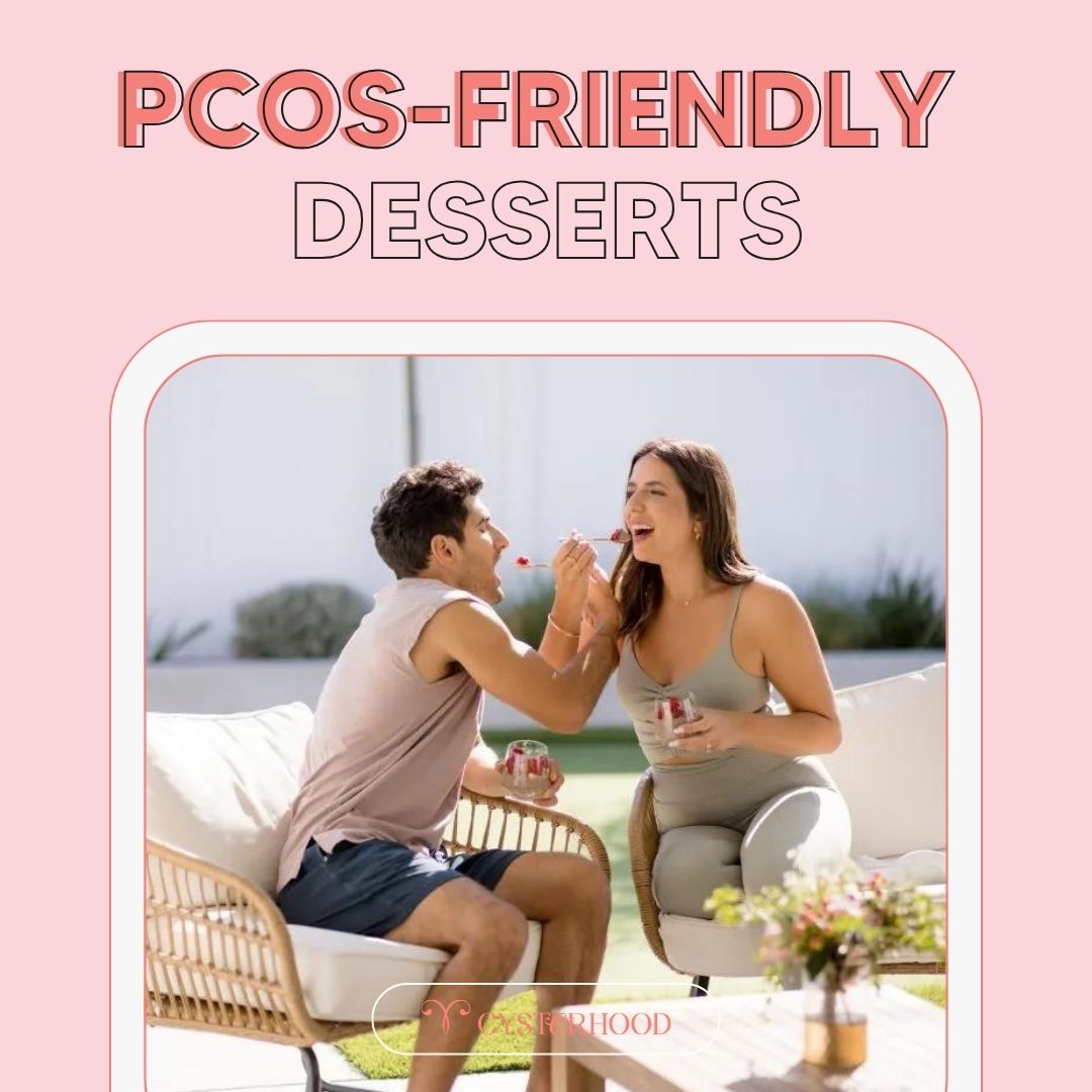 PCOS-Friendly Desserts