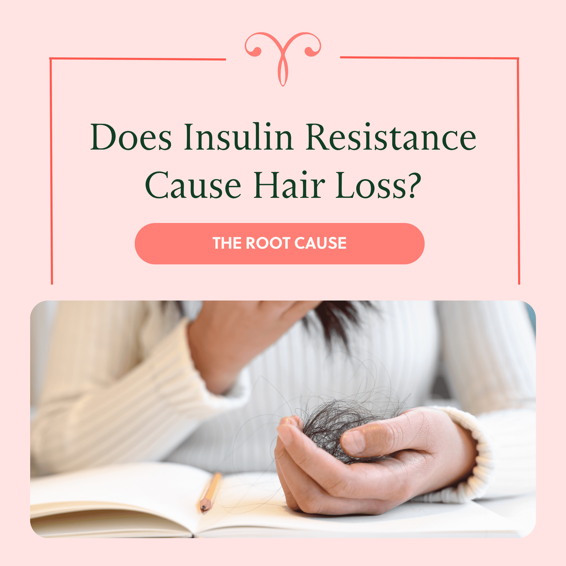 Does Insulin Resistance Cause Hair Loss